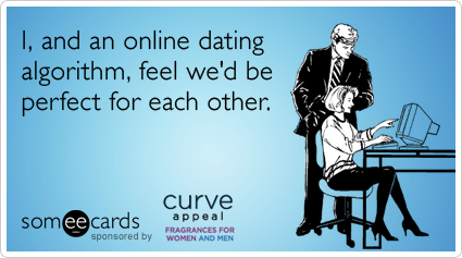 online-dating-algorithm-flirt-curve-appeal-ecards-someecards1