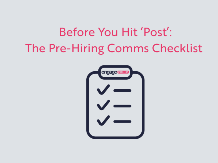 Comms at the Point of Change – Recruitment Edition