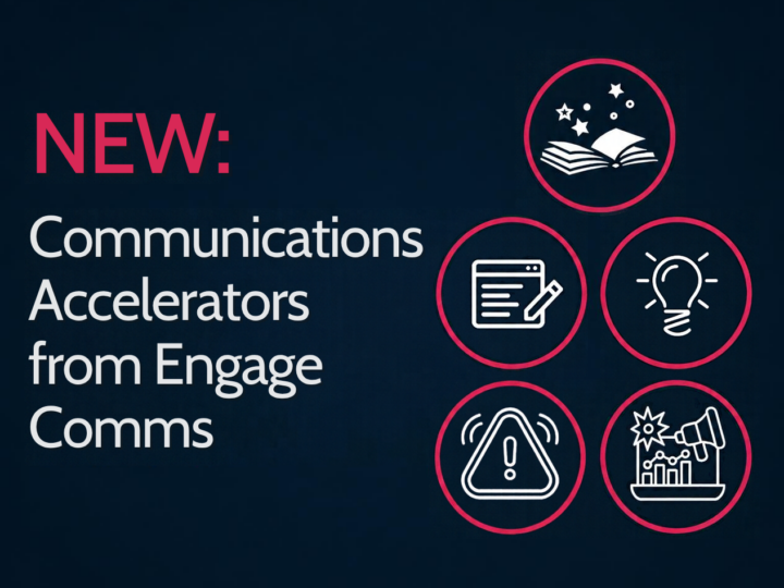 Engage Comms Launches Communications Accelerators to Help Organisations Build Momentum Through Change